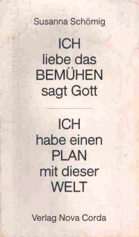 Книга Schomig S. Ich Liebe das Bemuhen sagt Gott, 11-8471, Баград.рф
